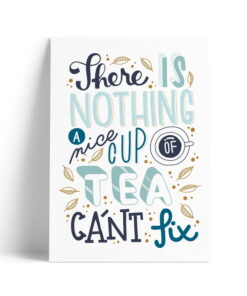 A Nice Cup of Tea nyomtatott kép, A4 - Printintin